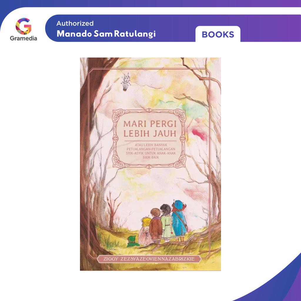 Gramedia Manado-Mari Pergi Lebih Jauh