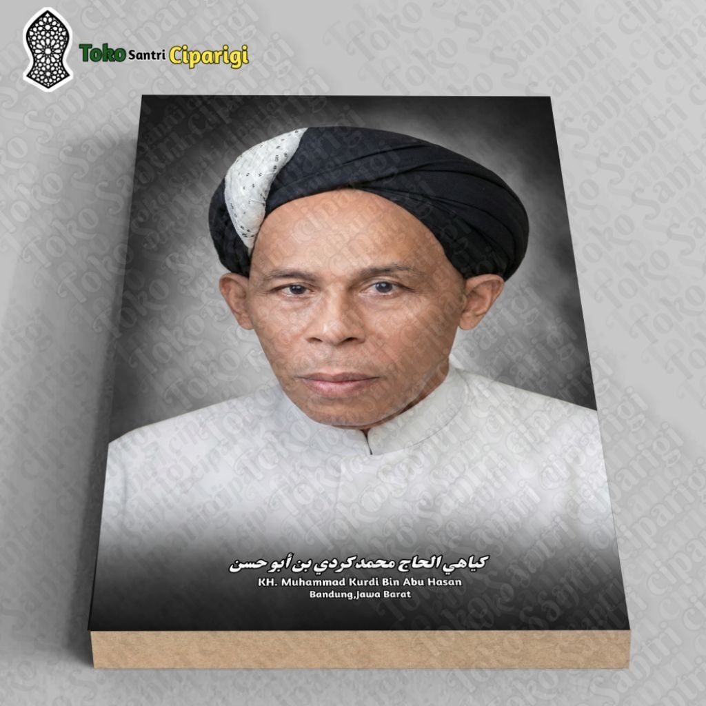 Foto KH Muhammad Kurdi Bin Abu Hasan Bingkai Ulama Dan Habaib foto ulama poster habib