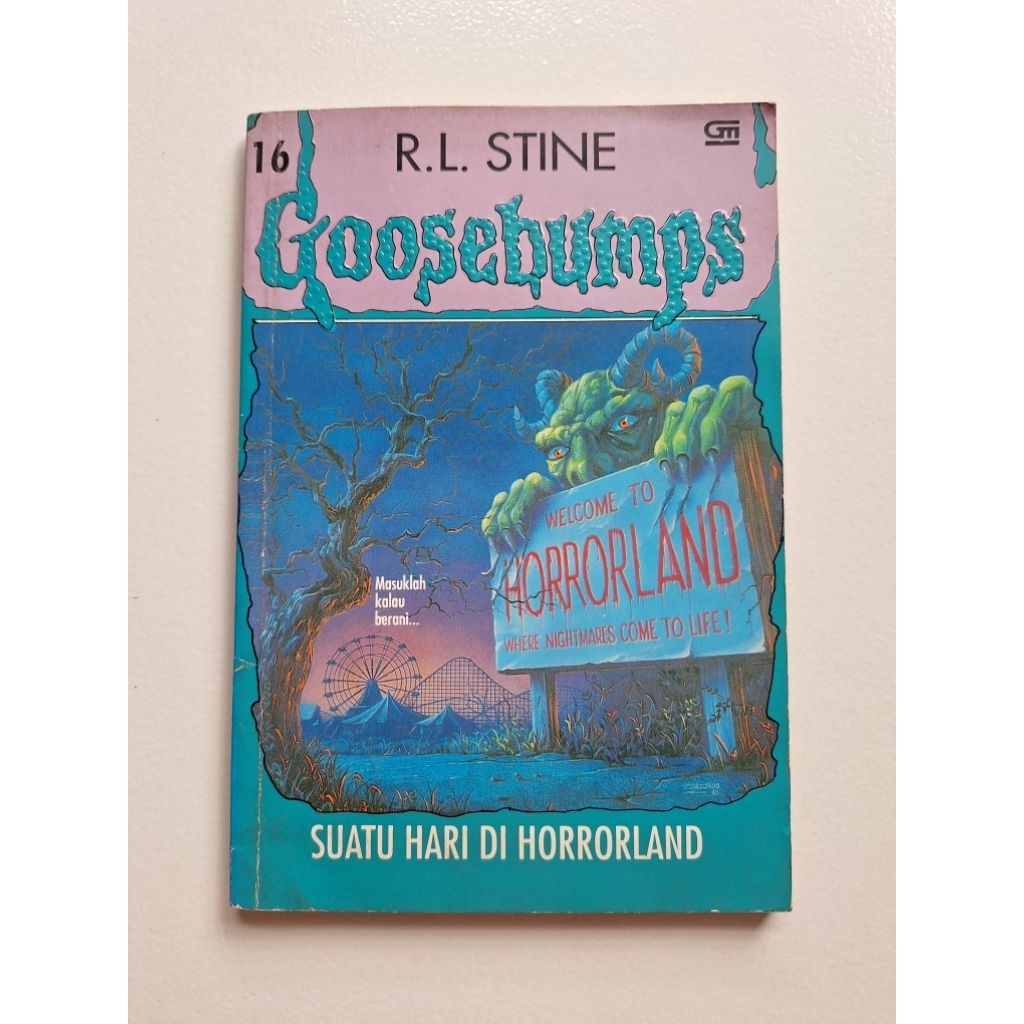 Goosebumps 16: Suatu Hari Di Horrorland - R. L. Stine