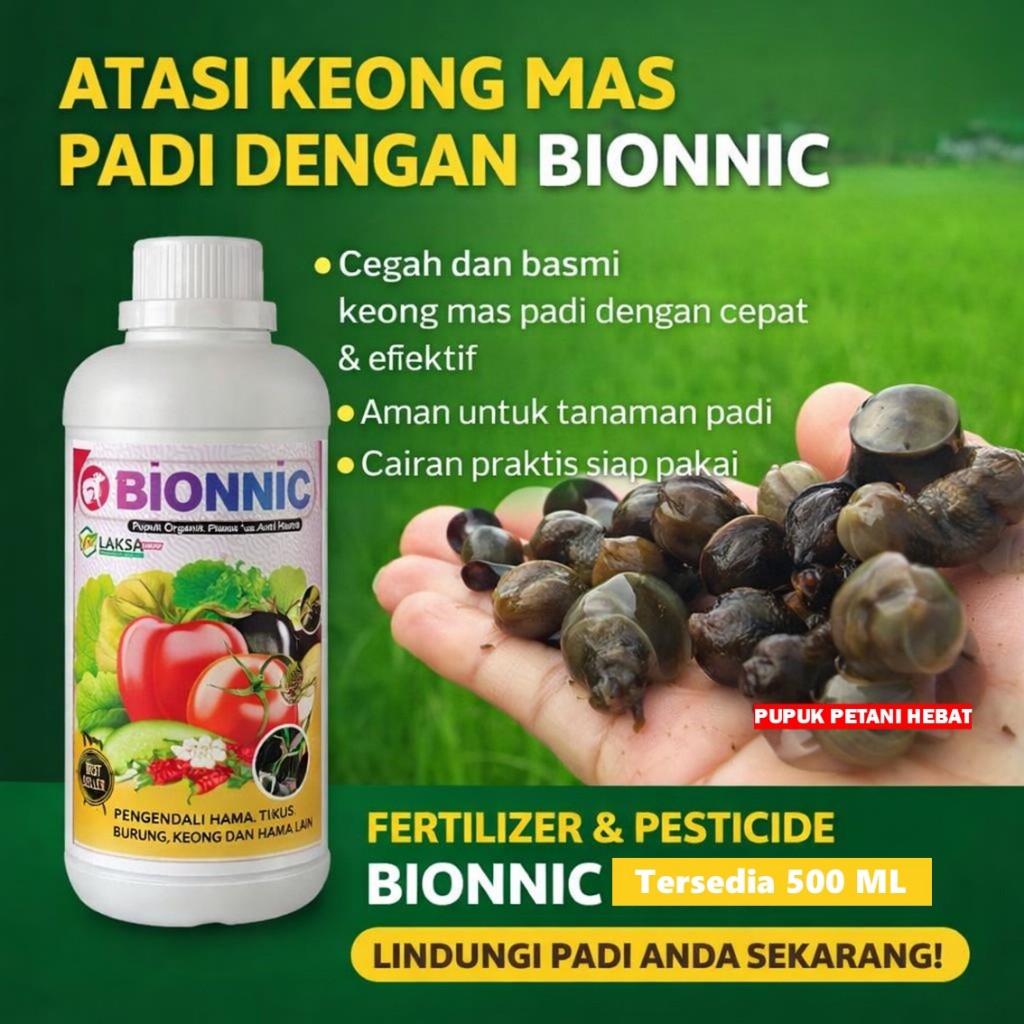 Pupuk Bionnic Pembasmi Keong Mas Padi Ampuh | Obat Keong Sawah Pengusir Hama Keong Mas Tanaman Padi 