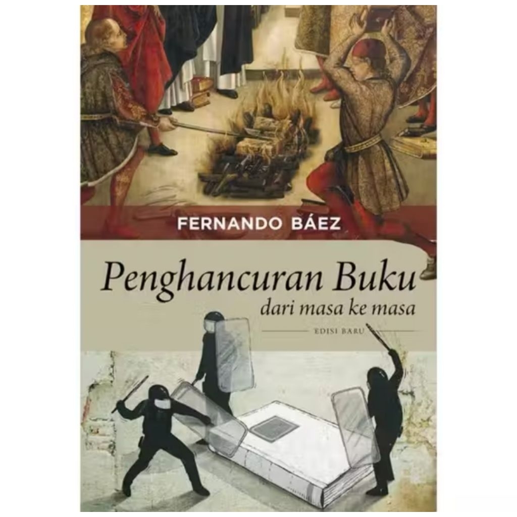 buku PENGHANCURAN BUKU DARI MASA KE MASA