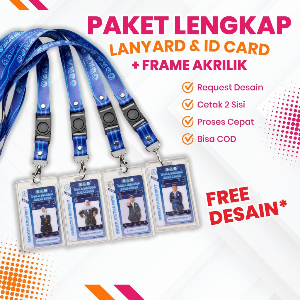 [PAKET LENGKAP] CUSTOM TALI LANYARD / ID CARD / FRAME AKRILIK 2 SISI