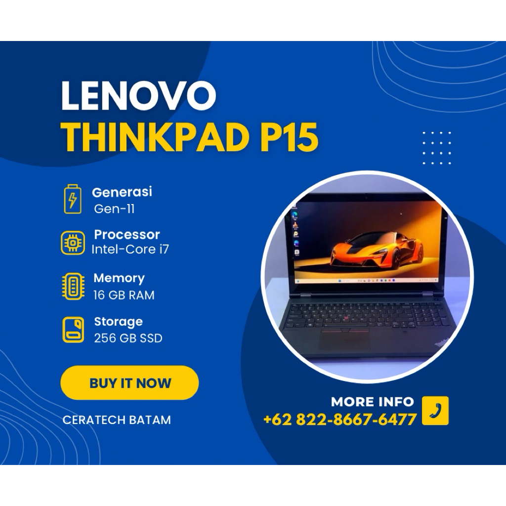 [PROMO] LENOVO THINKPAD P15 Core i7 Gen 11 RAM 16 GB SSD 256 GB 15" INCH UHD Touch - Laptop Second R
