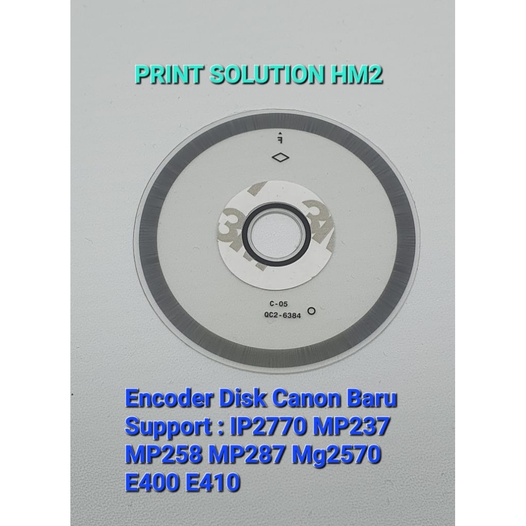 Encoder Disk / Bulat Canon IP2770 MP237 MP258 MP287 Mg2570 E400 E410 New Ori Promo