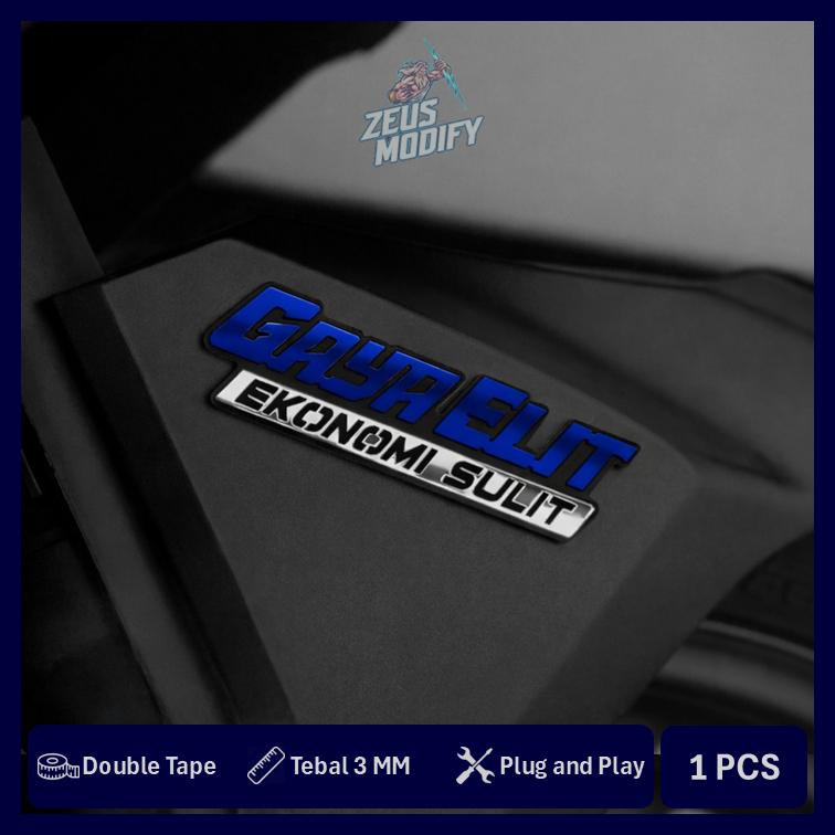 EMBLEM GAYA ELIT EKONOMI SULIT YANG LAGI VIRAL AKSESORIS MOTOR MOBIL TIMBUL AKRILIK 1PCS