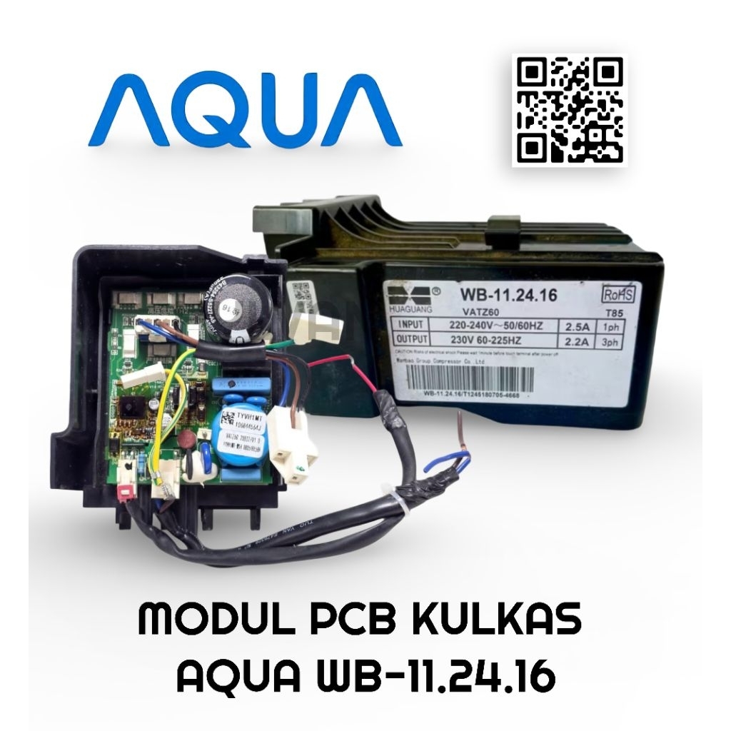 MODUL PCB KULKAS AQUA INVERTER WB-11.24.16 ORIGINAL