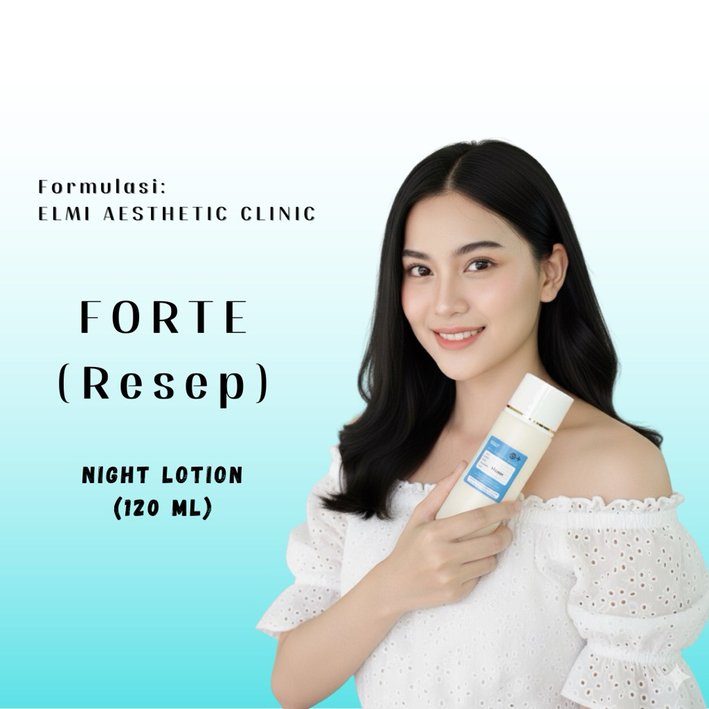LOTION FORTE BY ELMI AESTHETIC CLINIC | LOTION MALAM FORTE | LOTION FORTE APOTEK