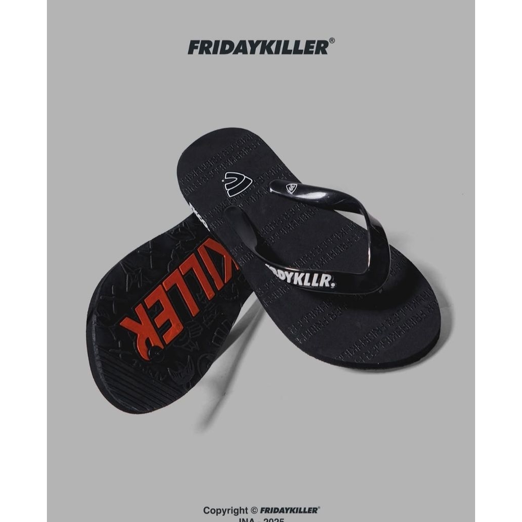SANDAL FRIDAY KILLER || ORIGINAL
