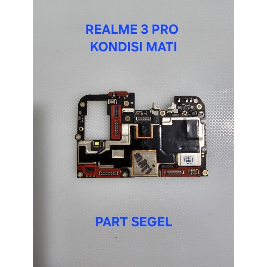 mesin mati REALME 3 PRO | kondisi mati | part segel