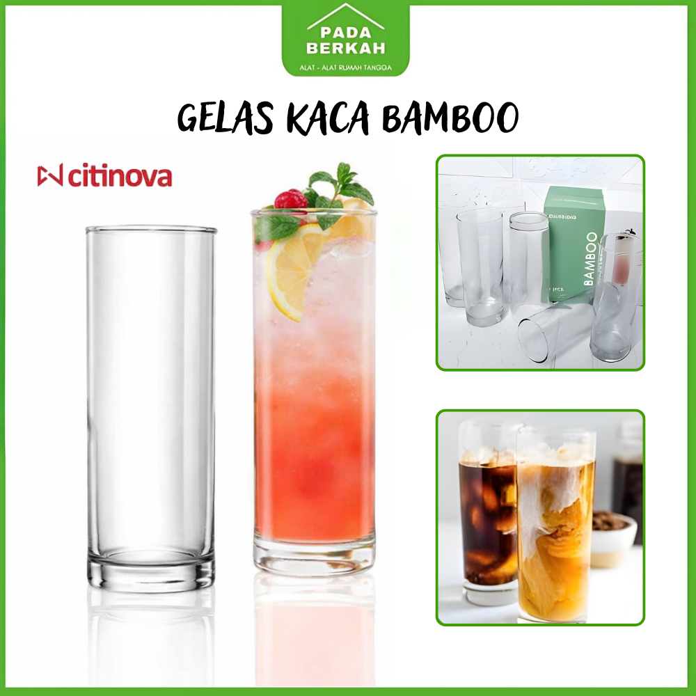 Gelas Bamboo Kaca Highball Gelas Juice Tinggi Gelas Citinova Beling Elegant