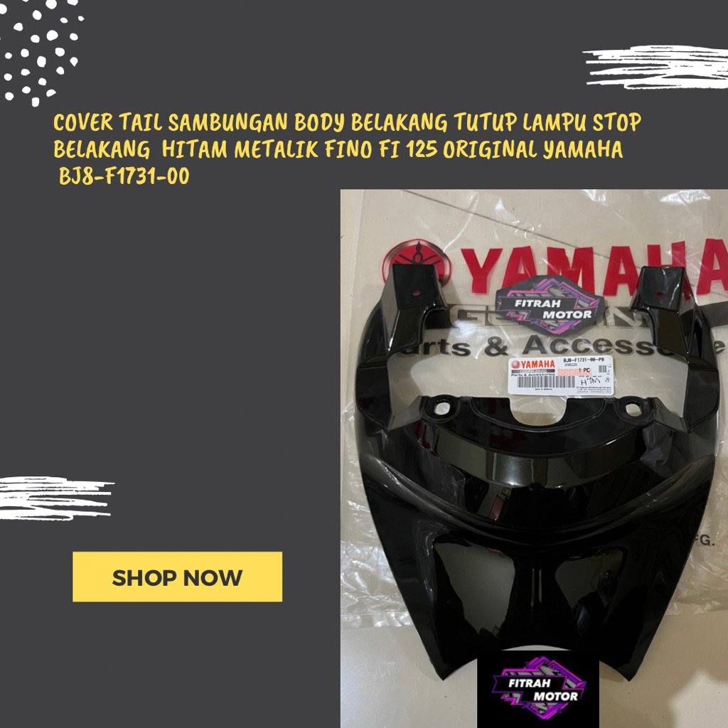 COVER TAIL SAMBUNGAN BODY BELAKANG TUTUP LAMPU STOP BELAKANG  HITAM METALIK FINO FI 125 ORIGINAL YAM