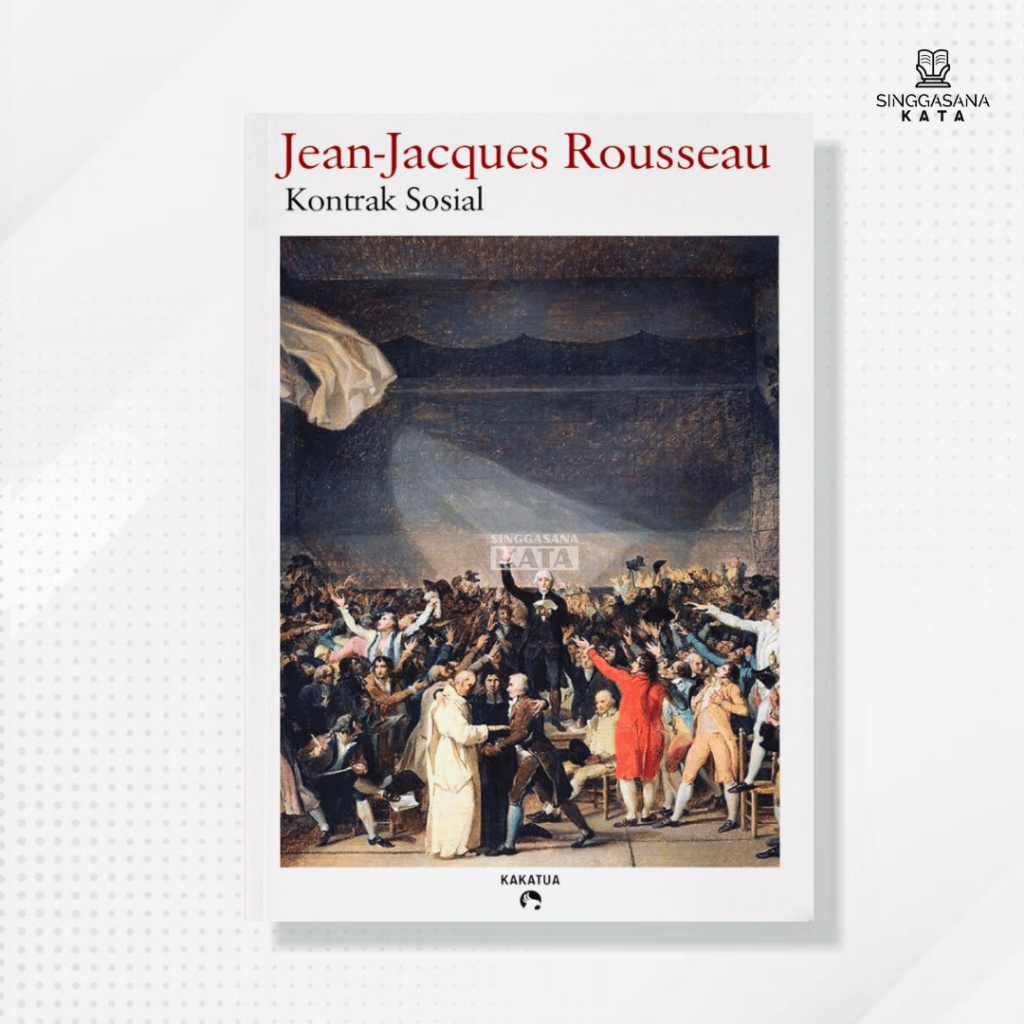 Buku Kontrak Sosial - Rousseau - Kakatua