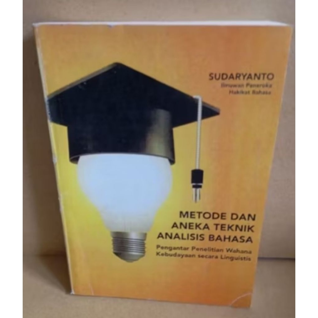 METODE DAN ANEKA TEKNIK ANALISIS BAHASA - SUDARYANTO