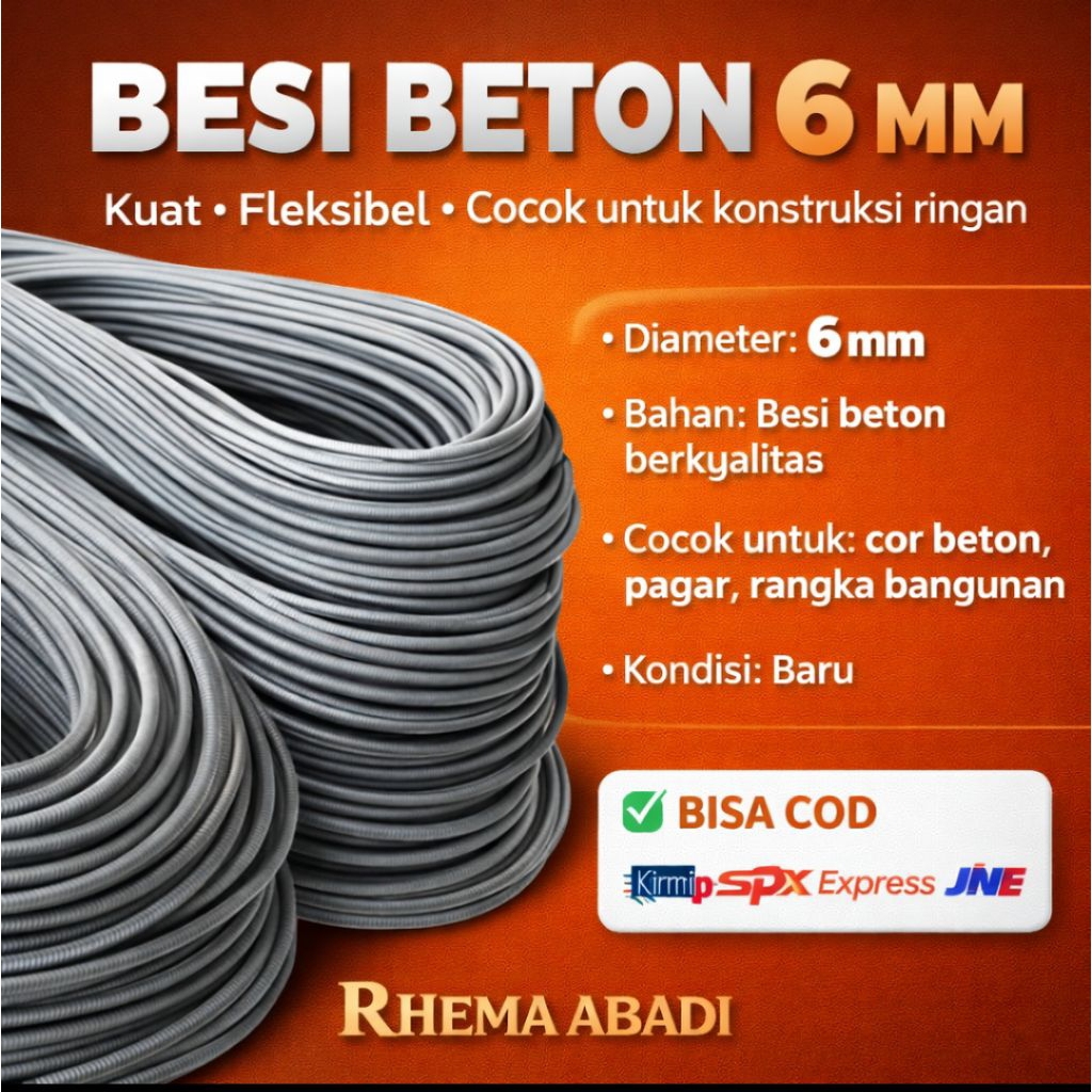 BESI 6 MM BESI BETON POLOS LONJOR UNTUK COR BETON BANGUNAN PAGAR DAN RANGKA | RHEMA ABADI