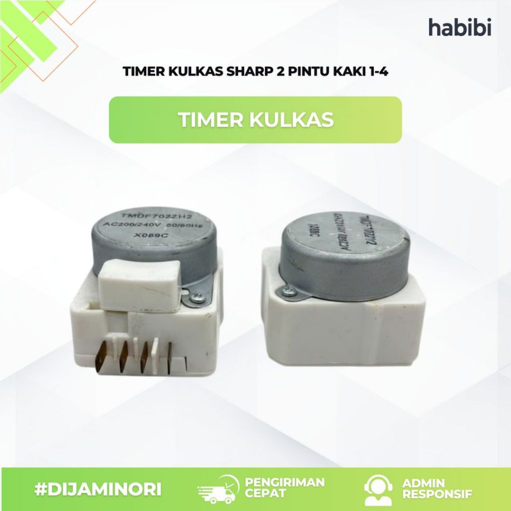 Timer kulkas SHARP 2 pintu kaki 1-4
