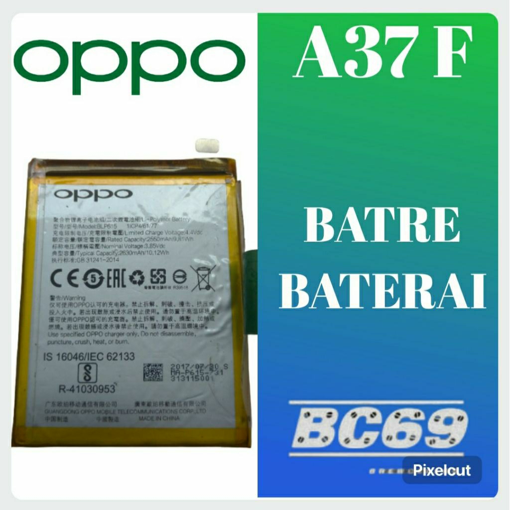 Batre Baterai Oppo A37f
