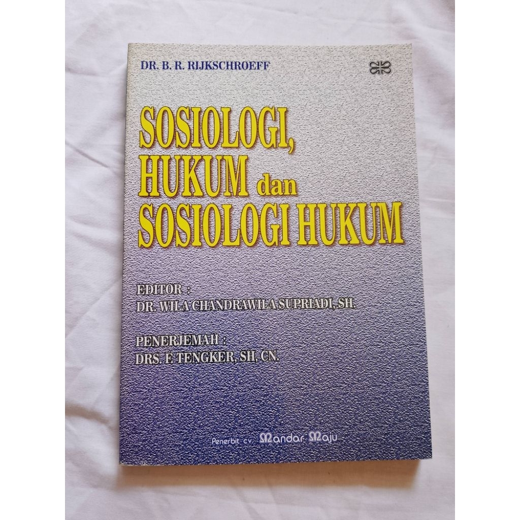 BUKU SOSIOLOGI HUKUM DAN SOSIOLOGI HUKUM