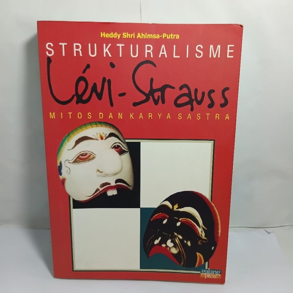 STRUKTURALISME LEVI STRAUSS mitos dan Karya Sastra