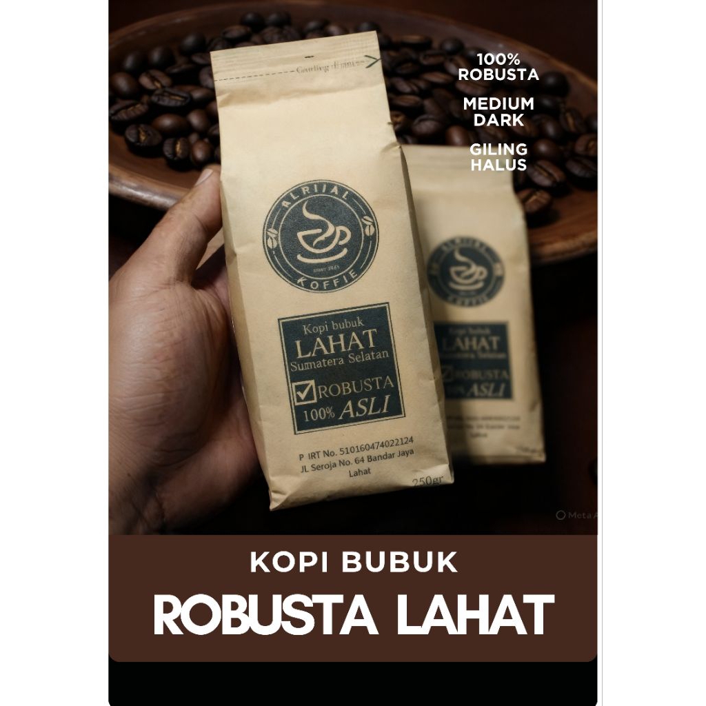 KOPI BUBUK ROBUSTA LAHAT ASLI 250/150/50 GRAM