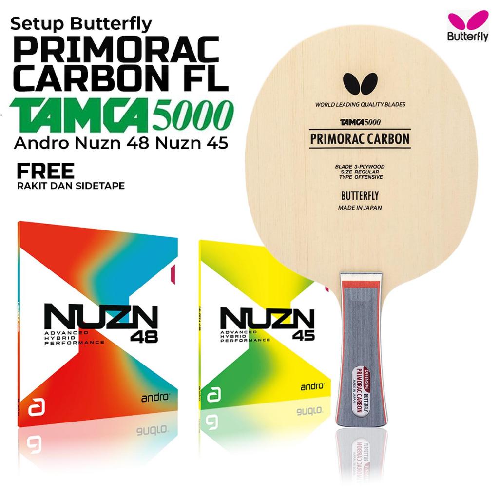 Paket Bat Rakitan Tenis Meja Pingpong Butterfly PRIMORAC CARBON FL Andro Nuzn 48 Nuzn 45