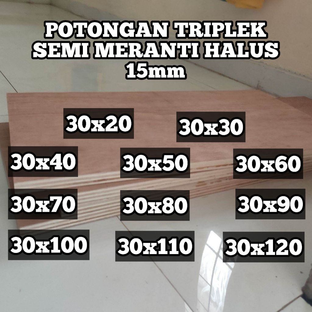 Potongan Triplek/Multiplek 15mm semi meranti