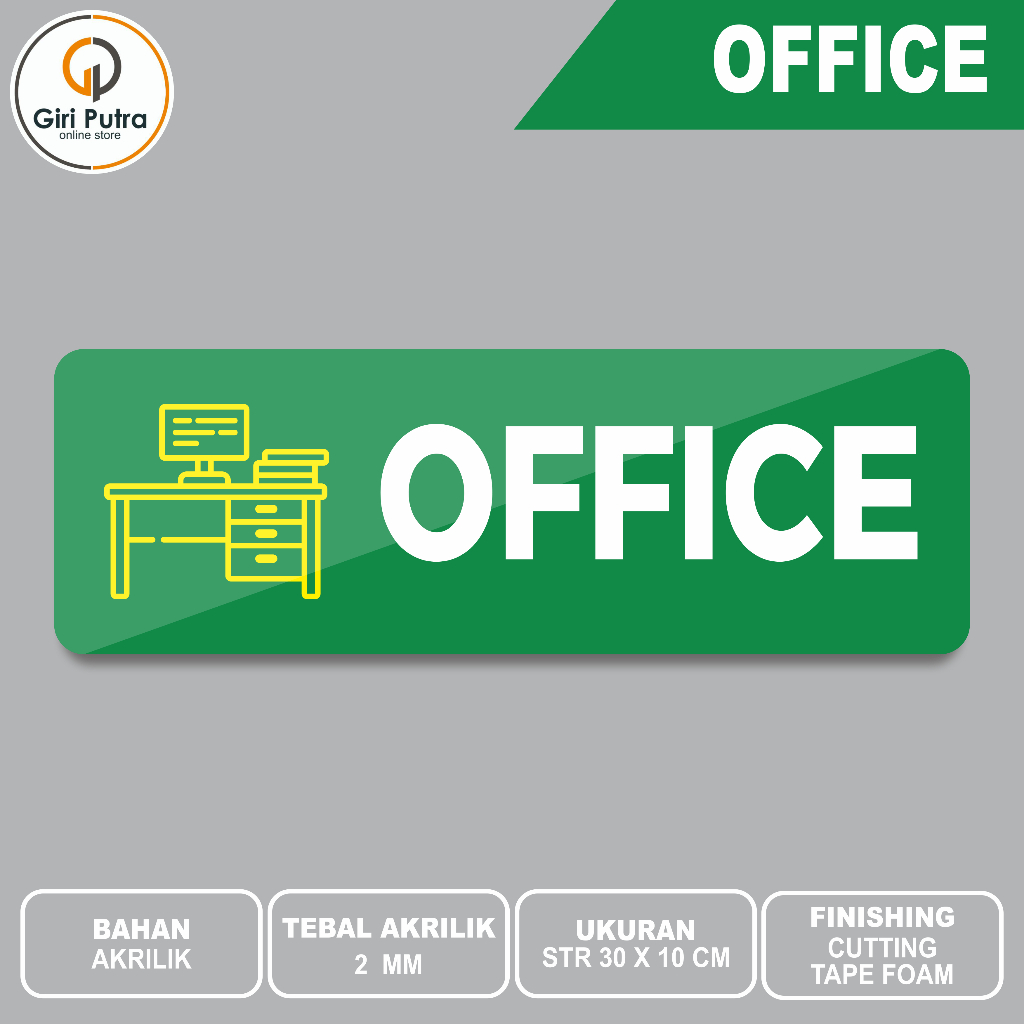 Office / Papan Nama Ruang / Bahan Akrilik / Bahan Stiker