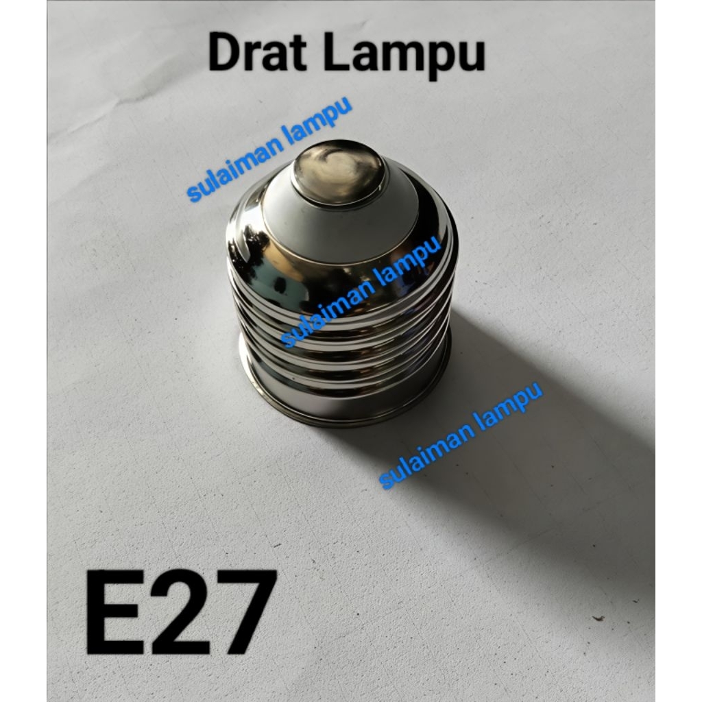 Drat Lampu E27 + Pines