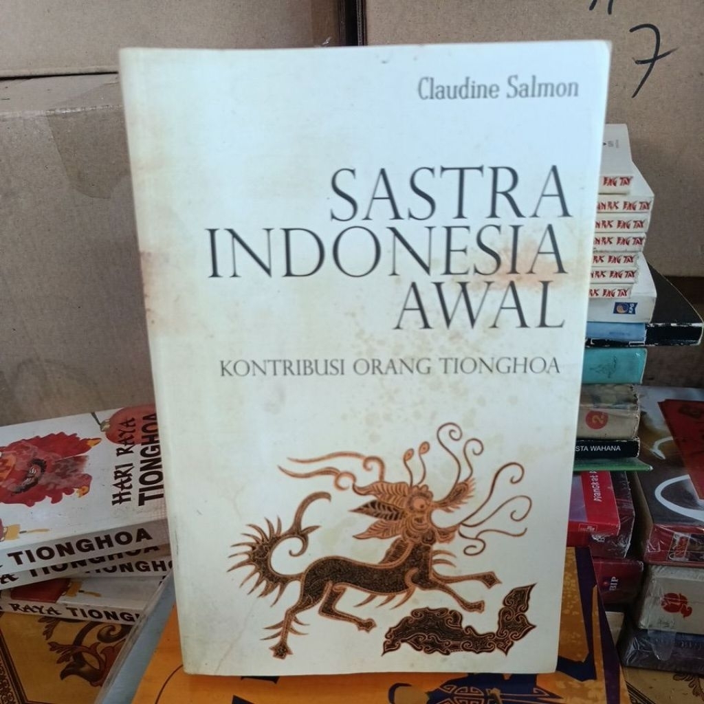 SASTRA INDONESIA AWAL .KONTRIBUSI ORANG TIONGHOA.ORIGINAL