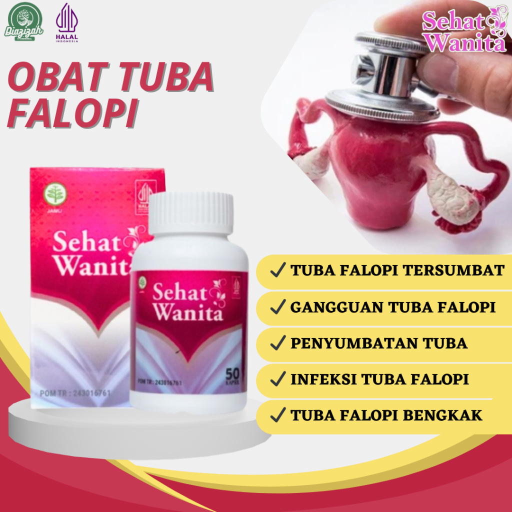 Obat Tuba Falopi Tersumbat, Obat Infeksi Tuba Falopi, Obat Tuba Falopi Bengkak, Obat Penyumbatan Sal