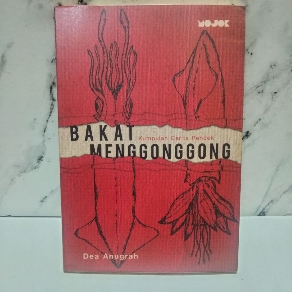 BUKU PRELOVED BAKAT MENGGONGGONG DEA ANUGRAH