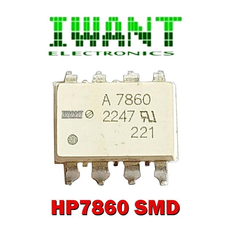 A7860 SMD 8 PIN IC HP7860 HCPL7860 IC HCPL 7860 IC A 7860 HP 7860 SOIC 8PIN GRADE B