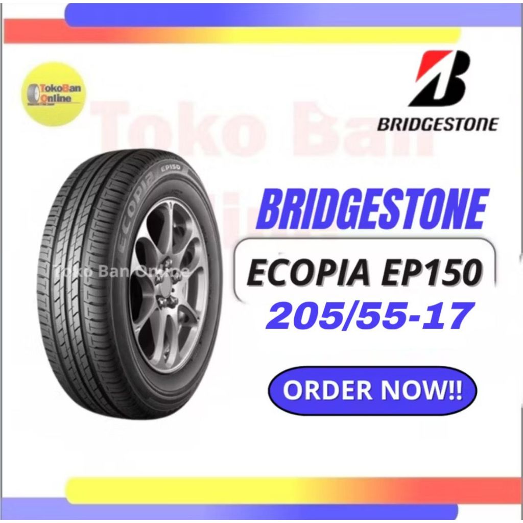 Ban Bridgestone BS 205/55 R17 205/55R17 20555R17 20555 R17 205/55/17 R17 R 17 ECOPIA EP150 EP 150