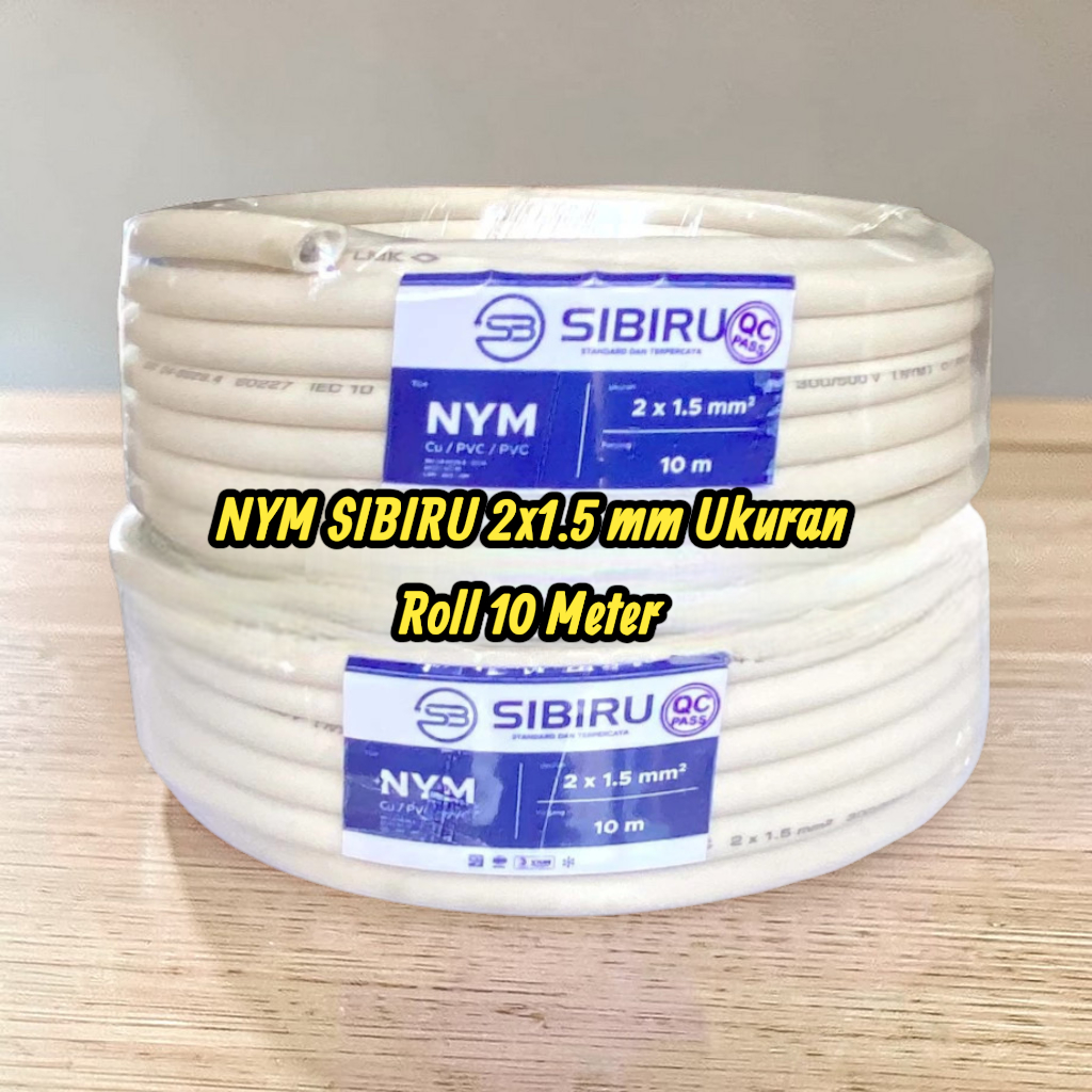 (Per ROLL) NYM Sibiru Kabel Listrik 2x1,5mm LMK SNI Full Tembaga Asli 10 Meter