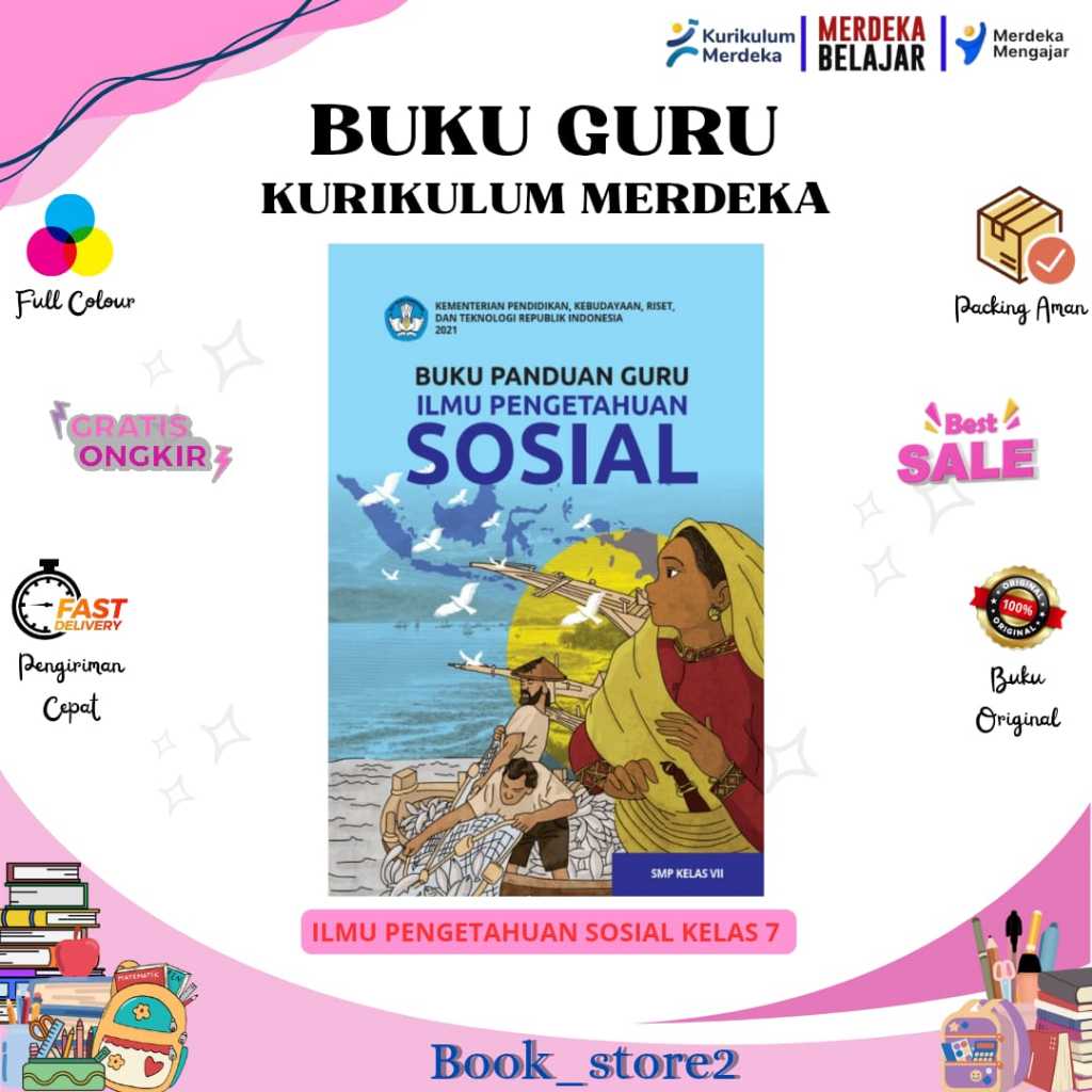 BUKU GURU IPS KURIKULUM PENGGERAK-MERDEKA KELAS 7 SMP/MTS