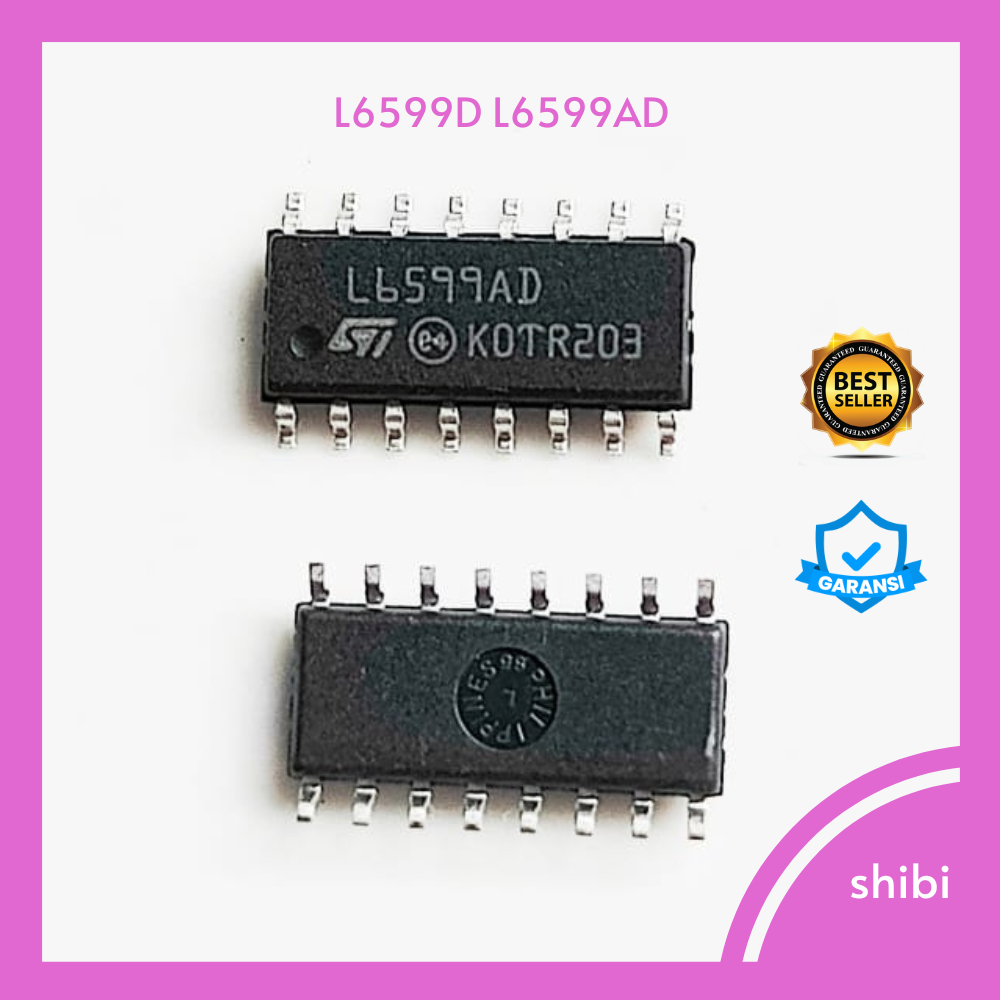 L 6599AD L 6599D BARU GARANSI L6599AD L6599D SOP-16 SMD