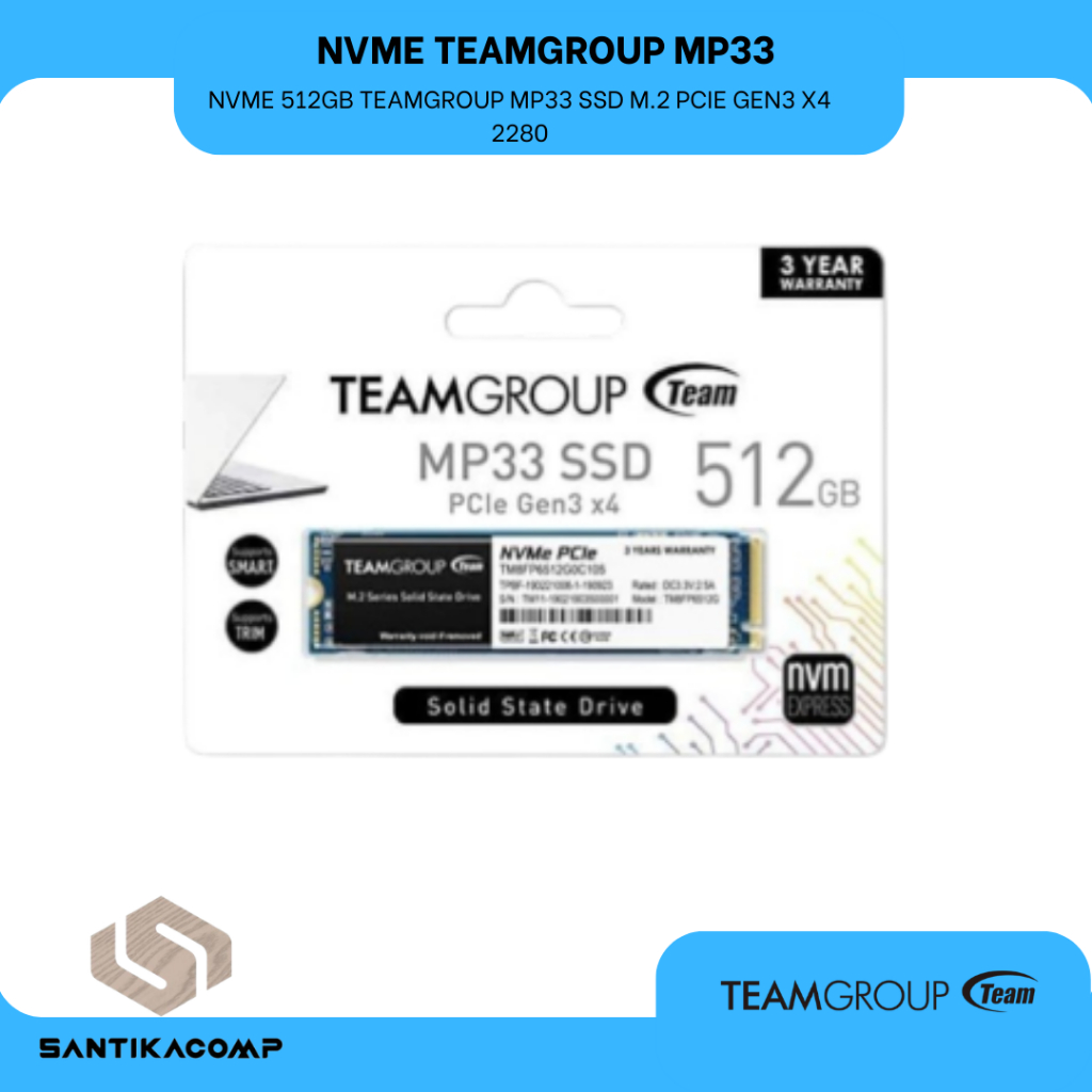 NVME 512GB TEAMGROUP MP33 SSD M.2 PCIE GEN3 X4 2280