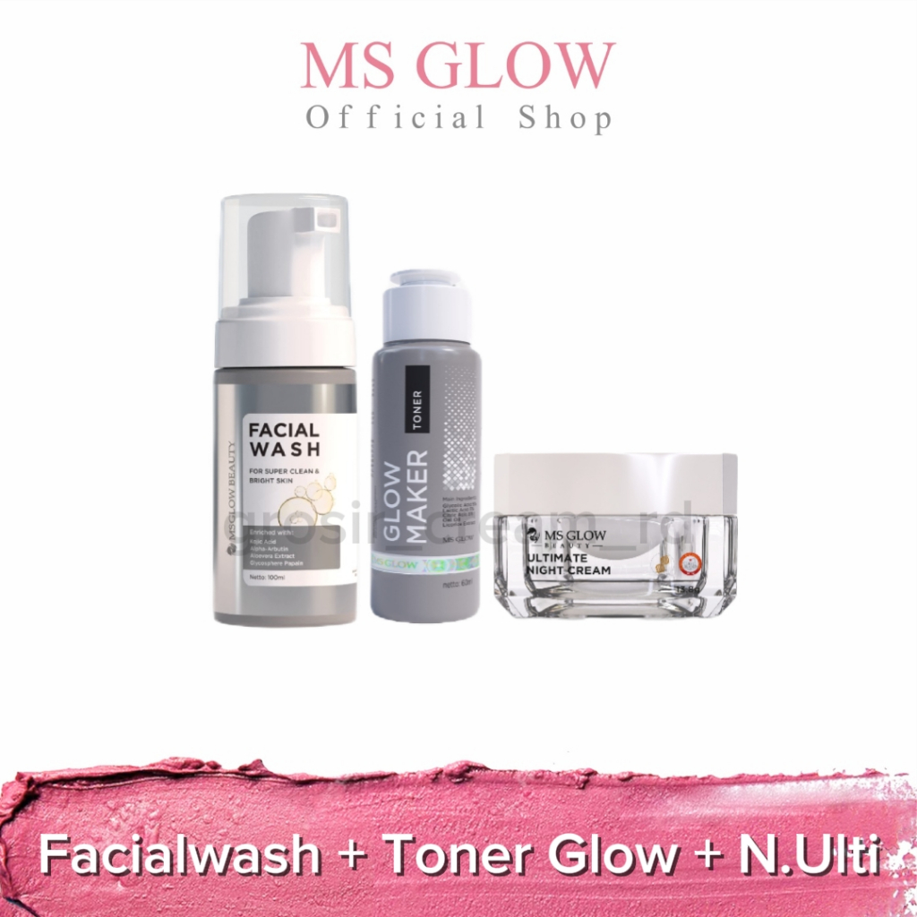 MS GLOW - Facial Wash Super Clean - Night Ultimate - Toner Glow Maker Free Pouch