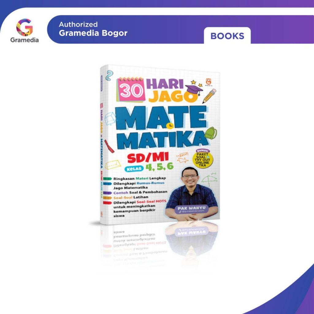Gramedia Bogor - 30 Hari Jago Matematika SD/MI Kelas 4,5,6