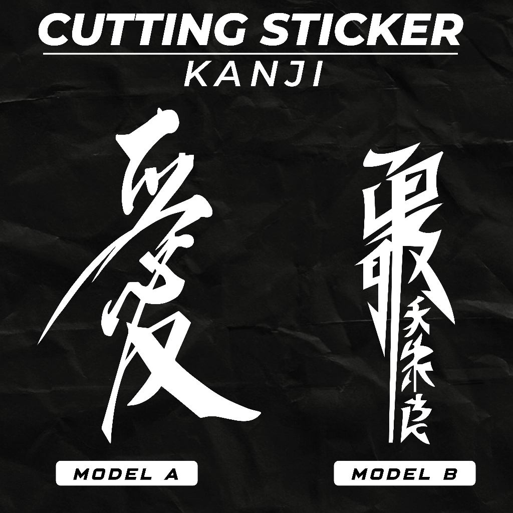 STIKER CUTTING KANJI - TULISAN KANJI JEPANG - UNTUK KACA MOBIL MOTOR LAPTOP DLL