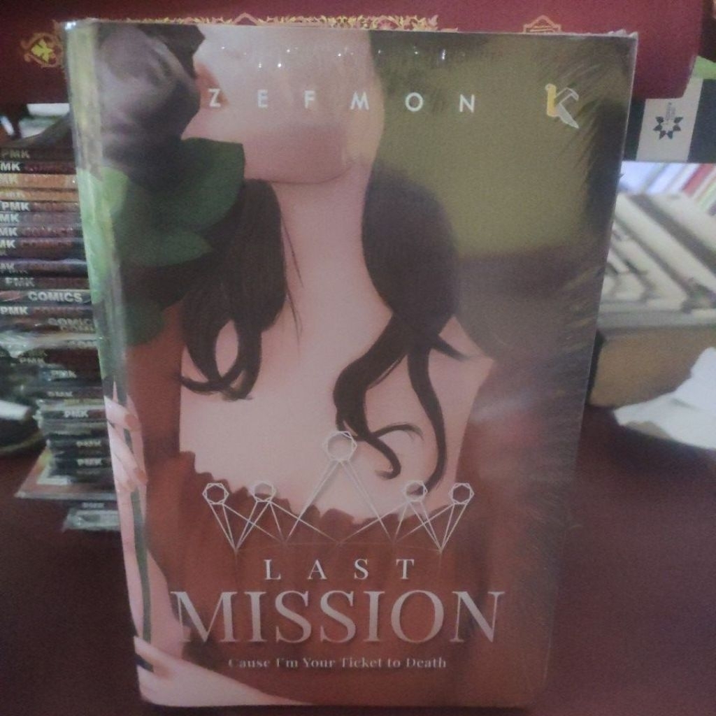 ORIGINAL NOVEL LAST MISSION .