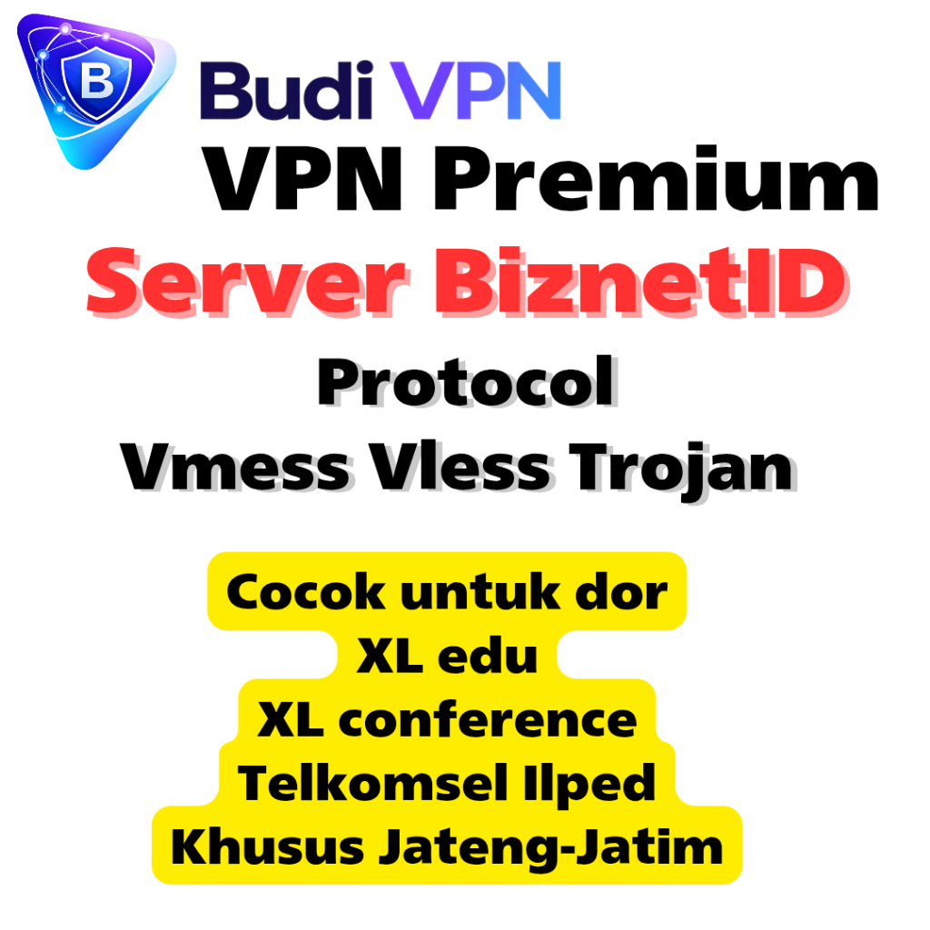 VPN Premium BiznetID Server Vmess Vless Trojan