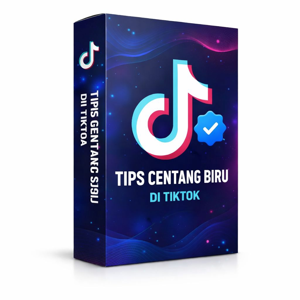 Tips Cara Centang Biru di TikTok