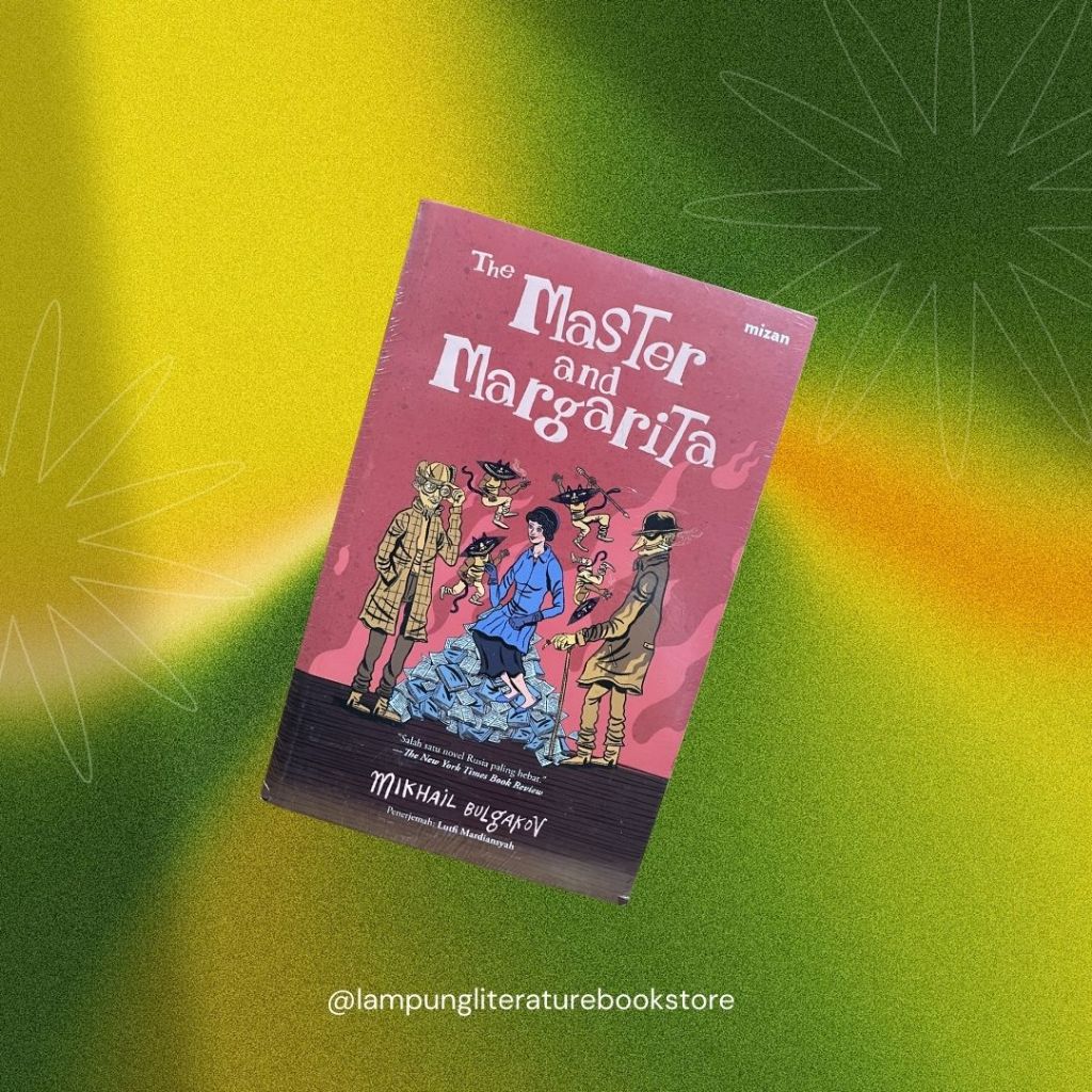 The Master and Margarita - Mikhail Bulgakov - Novel