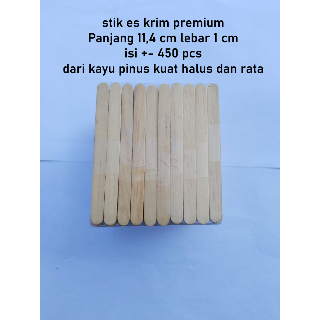 STIK ES KRIM PREMIUM ,FOODGRADE ,KUAT TEBAL DAN RATA DARI KAYU PINUS +/_ 450
