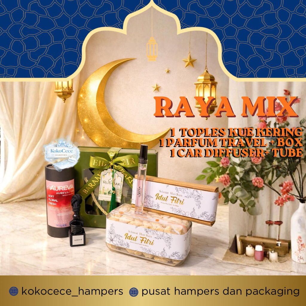PAKET HAMPERS LEBARAN HAMPERS IDUL FITRI PARCEL LEBARAN PARCEL IDUL FITRI HAMPERS EID HAMPERS KUE KE