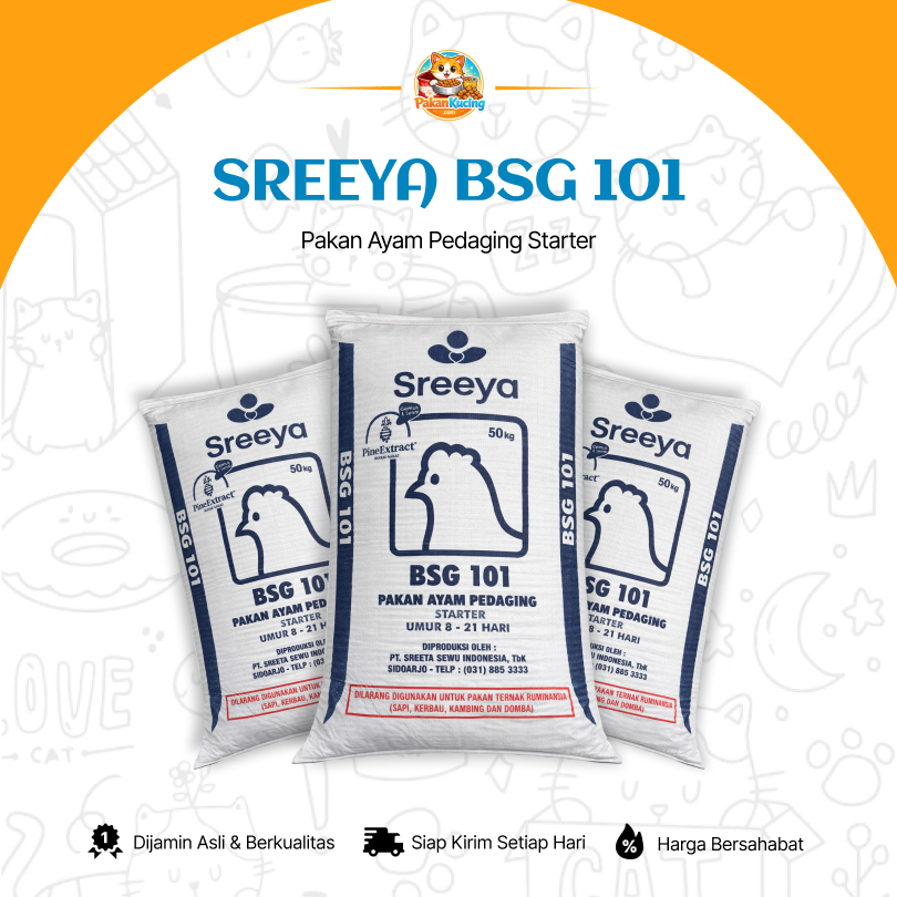 SREEYA BSG 101 R Pakan Ayam Pedaging (Broiler) | Starter Usia 8–21 Hari | REPACK | PakanKucingCom