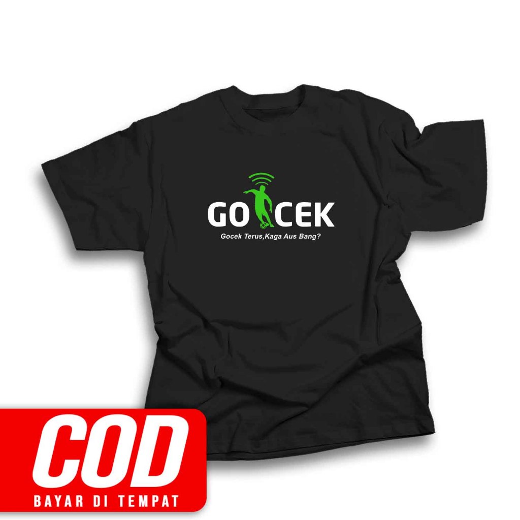 Kaos GOCEK GOCEK TRUS GA AUS BANG Kaos Pria Terbaru Unisex Cotton combed 30s