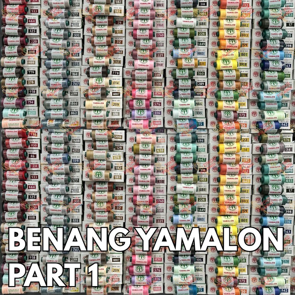 Part 1 Benang Jahit Yamalon 500 Yard Warna Lengkap