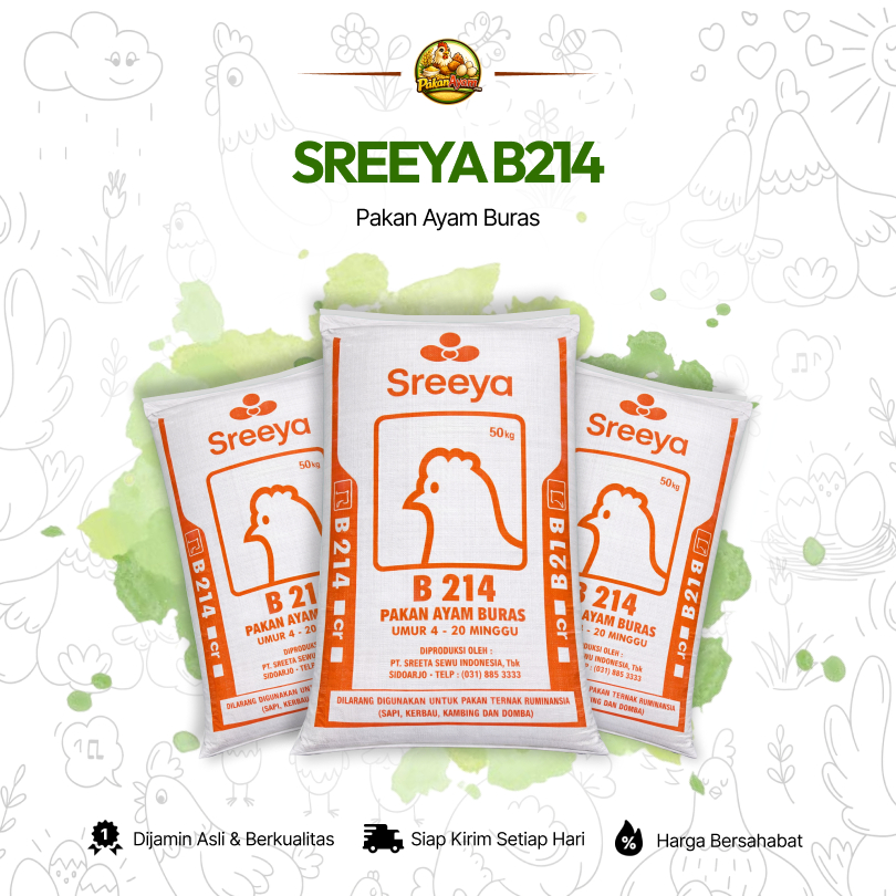 SREEYA B214 Pakan Ayam Kampung Buras / Ayam Kampung | Usia 4–20 Minggu | 20KG - 50KG | PakanAyamCom