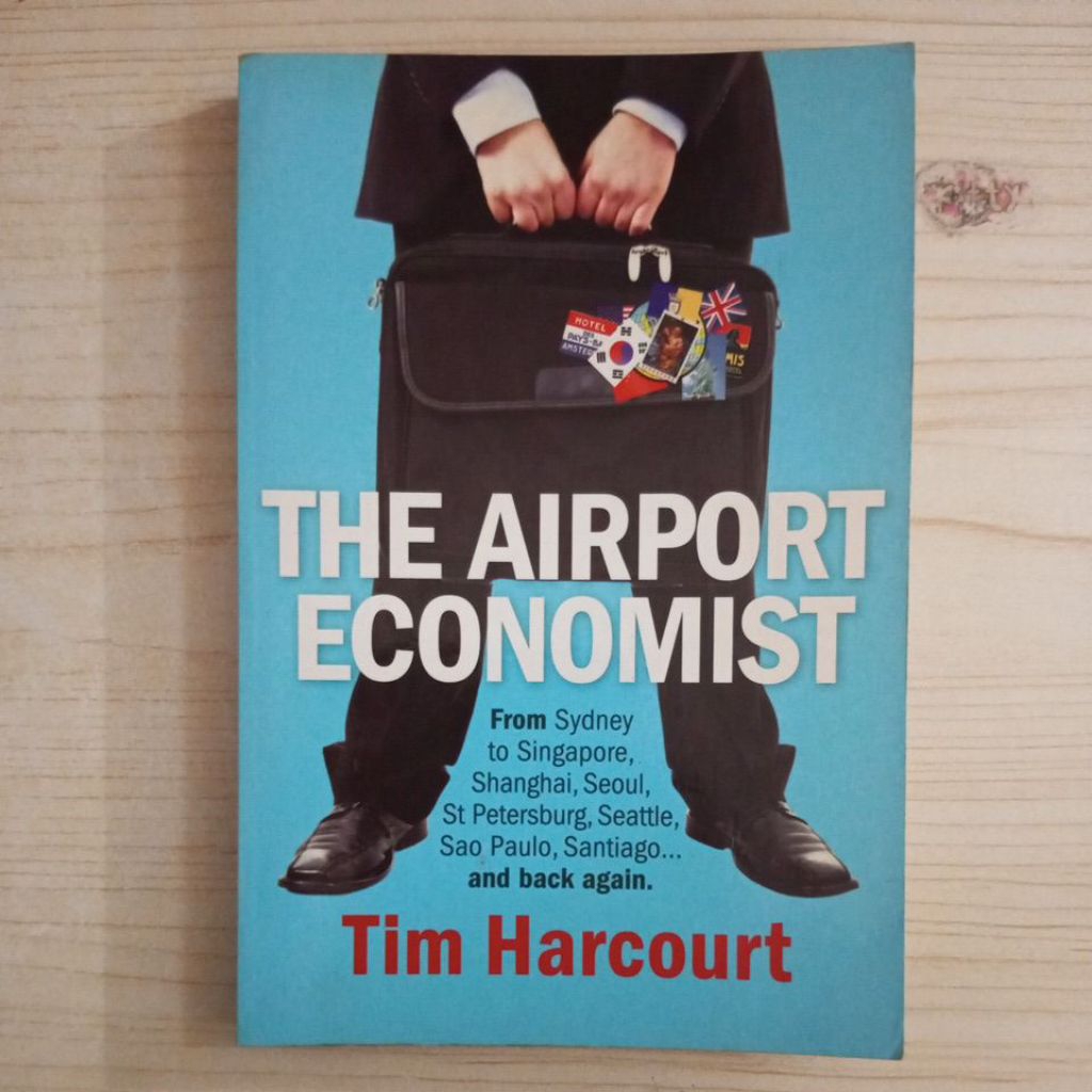 BUKU THE AIRPORT ECONOMIST BY TIM HARCOURT